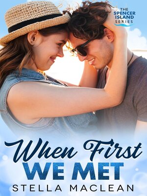 cover image of When First We Met